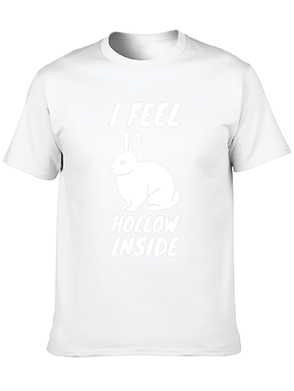 I Feel Hollow Inside Funny Rabbit Graphic Tee