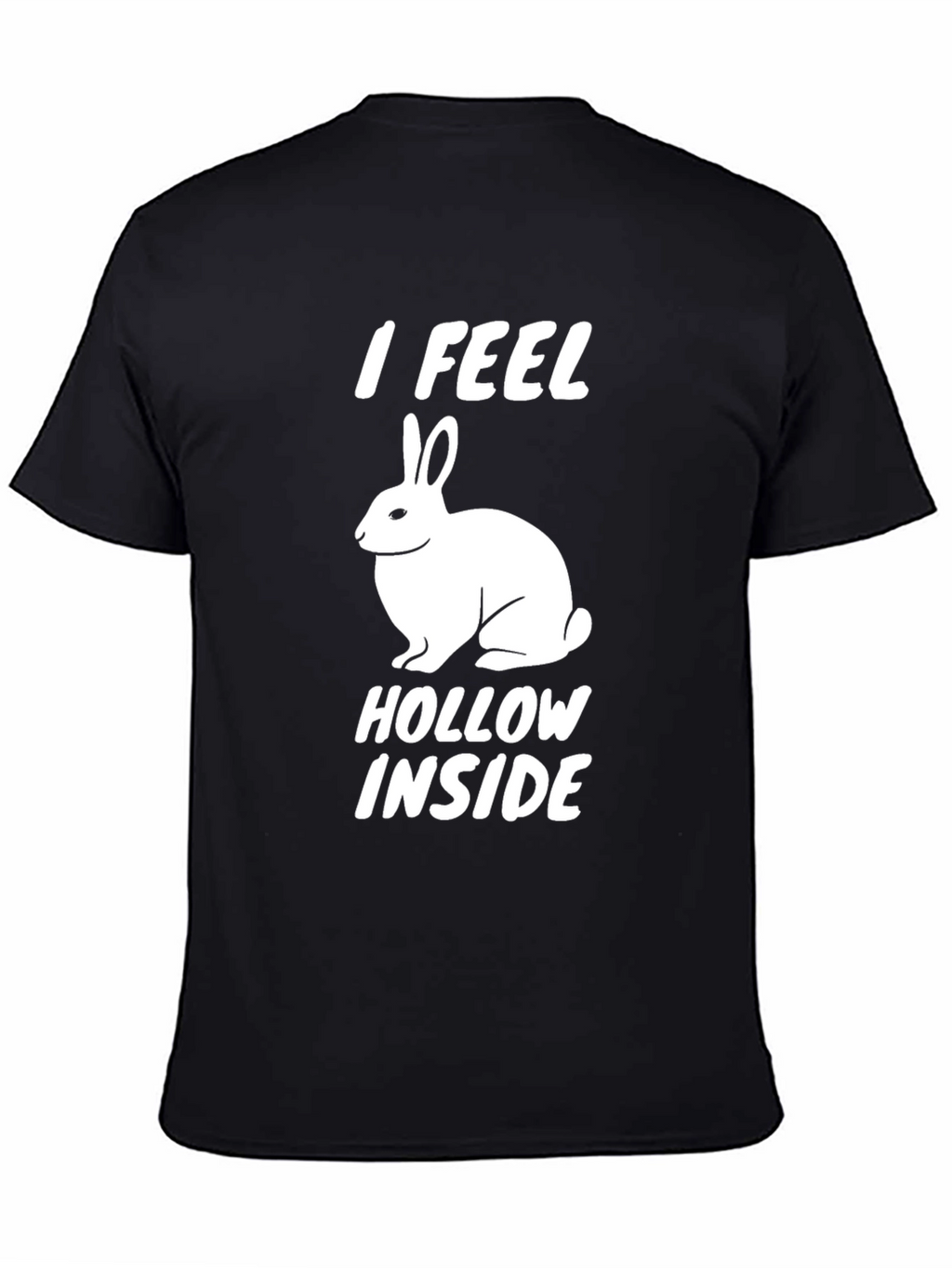 I Feel Hollow Inside Funny Rabbit Graphic Tee