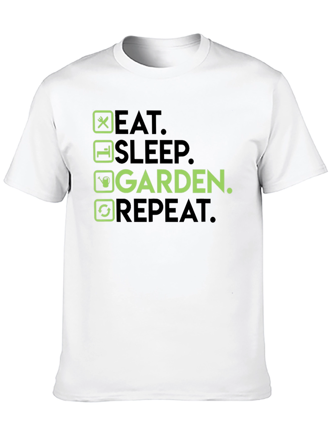 Eat Sleep Garden Repeat T-Shirt
