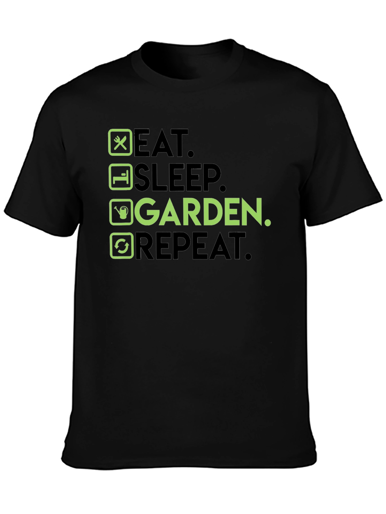 Eat Sleep Garden Repeat T-Shirt