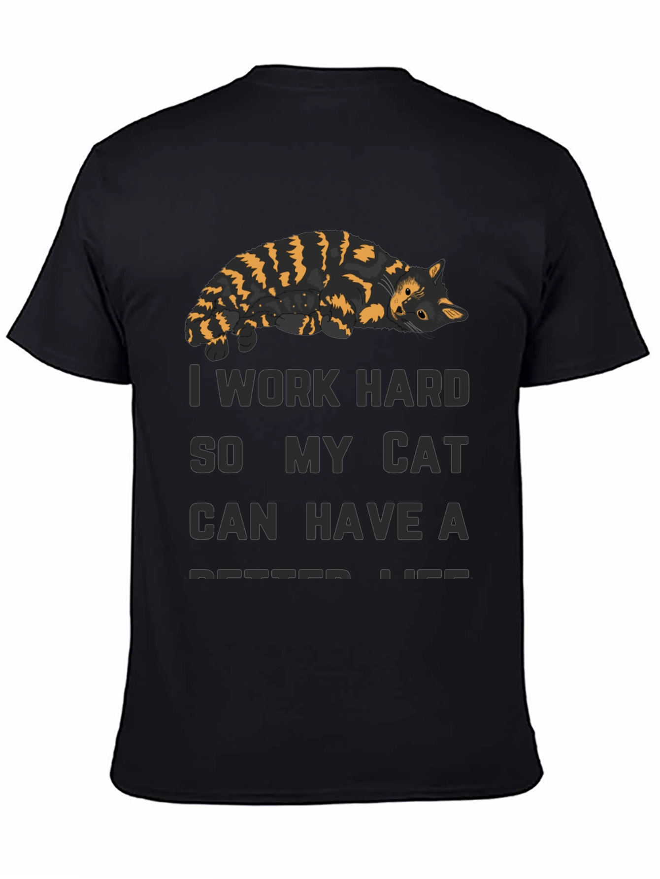 I Work Hard Cat T-Shirt