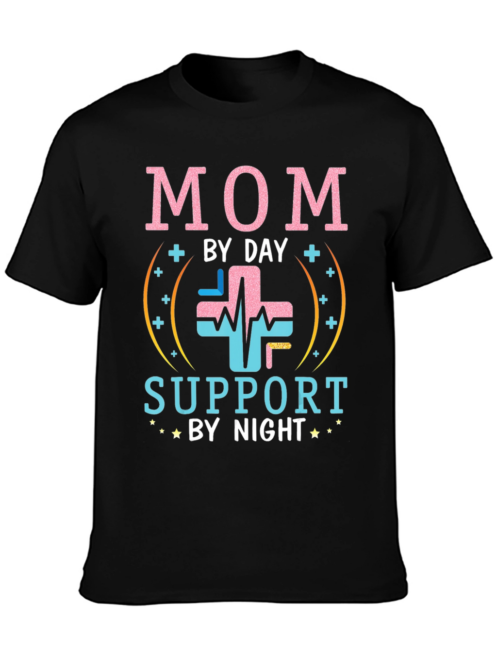 Mom By Day Support By Night Black T-Shirt