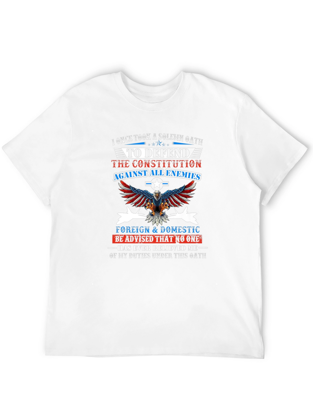 Patriotic Oath T-Shirt: Defend the Constitution