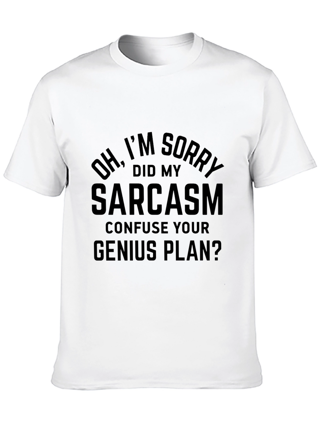 Sarcasm Genius Plan Graphic Tee - Black T-Shirt