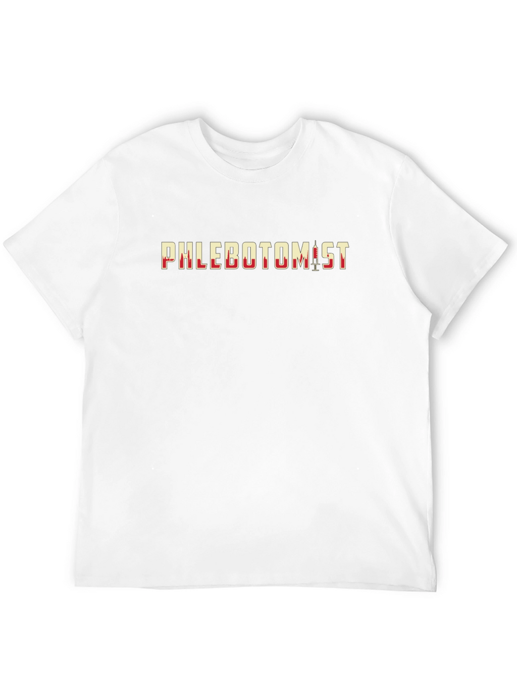 Phlebotomist T-Shirt - Medical Profession Apparel