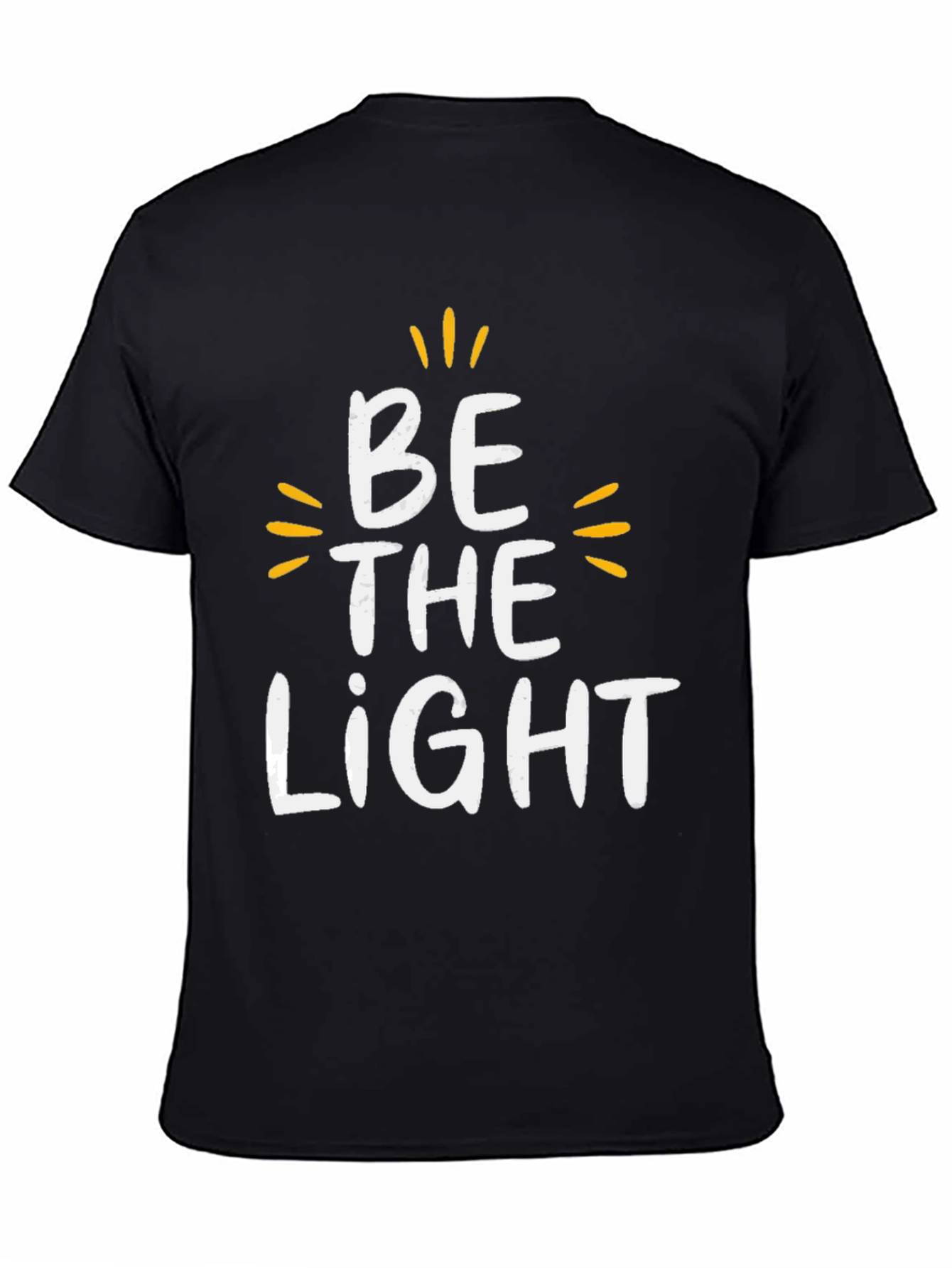 Be The Light Graphic Tee - Motivational Black T-Shirt