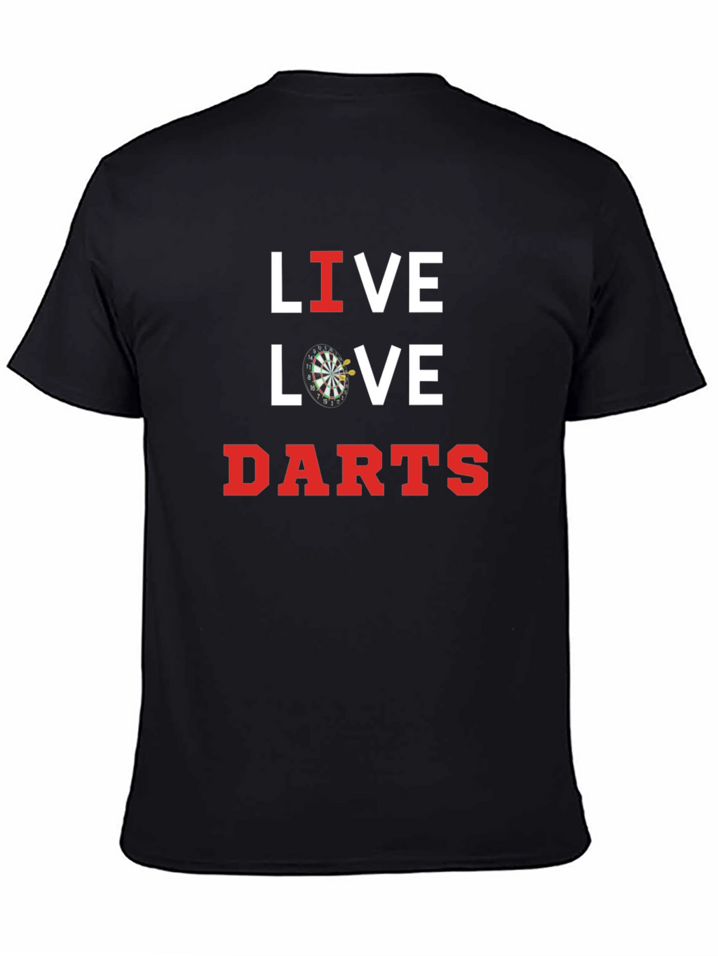 Live Love Darts Black T-Shirt