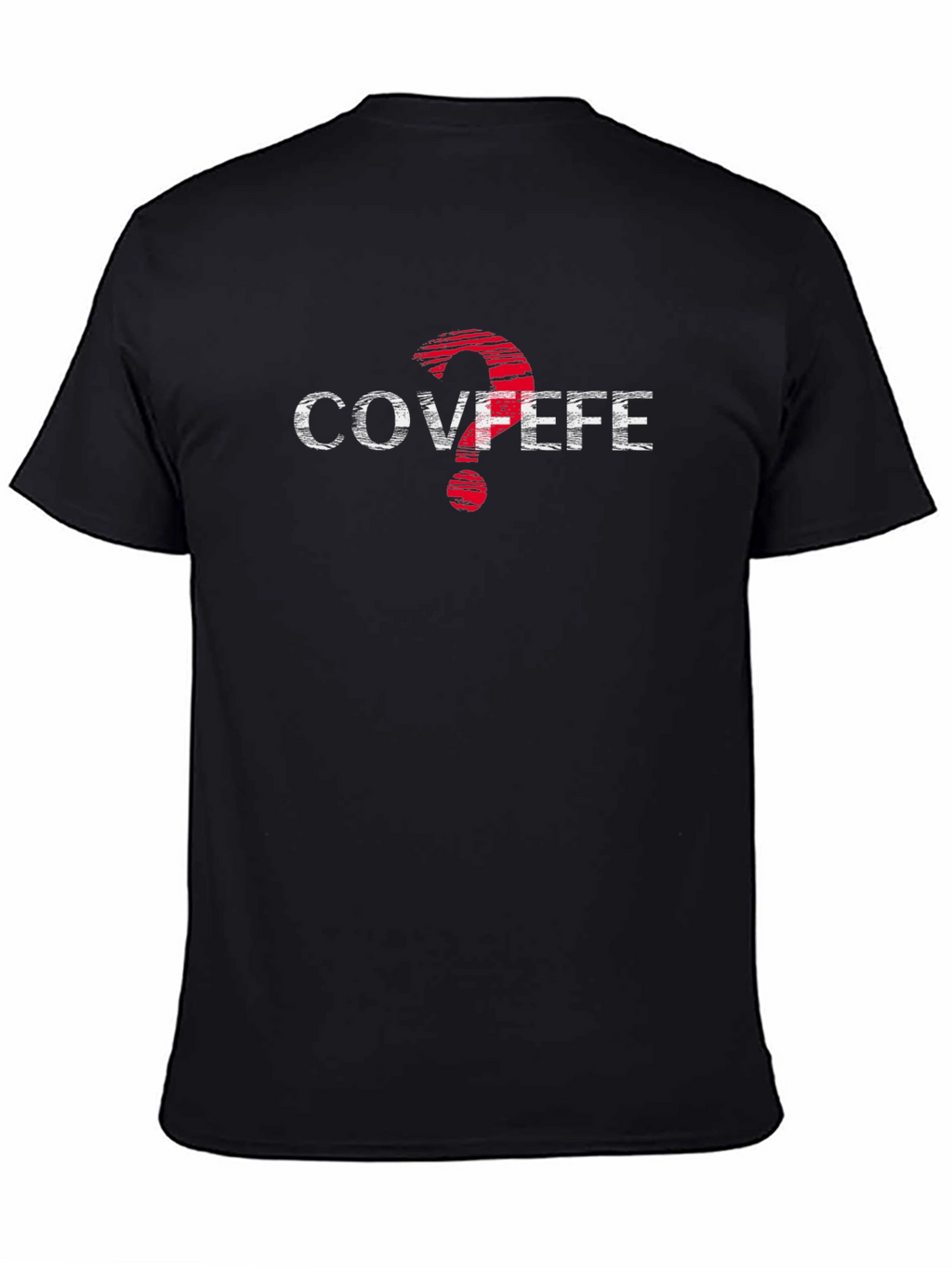 Covfefe? Graphic Tee - Funny Meme Shirt