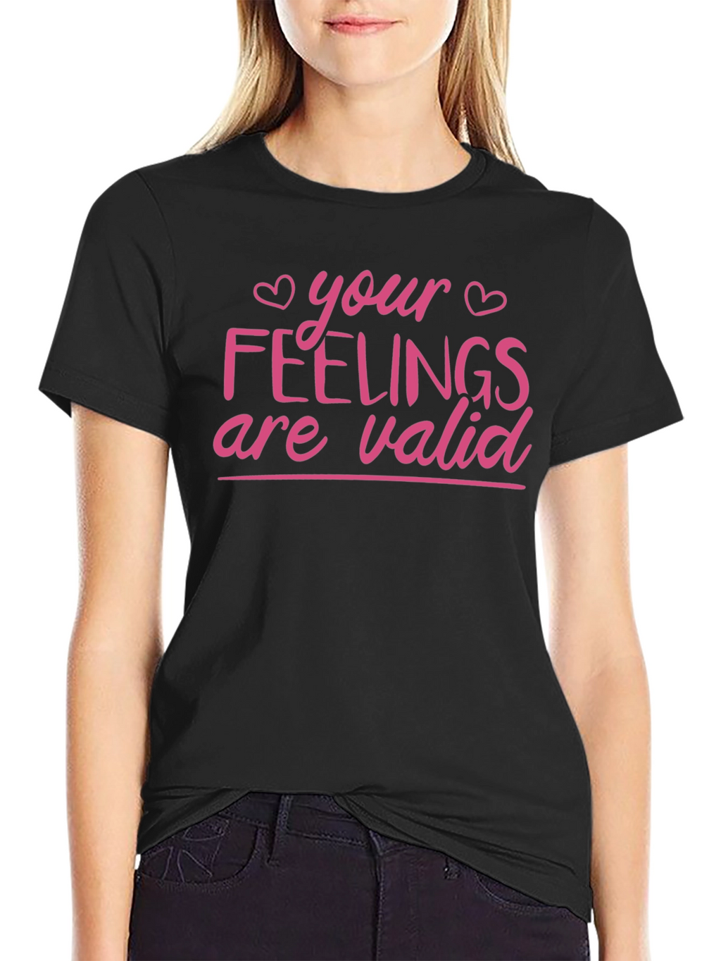 Your Feelings Are Valid T-Shirt - Black