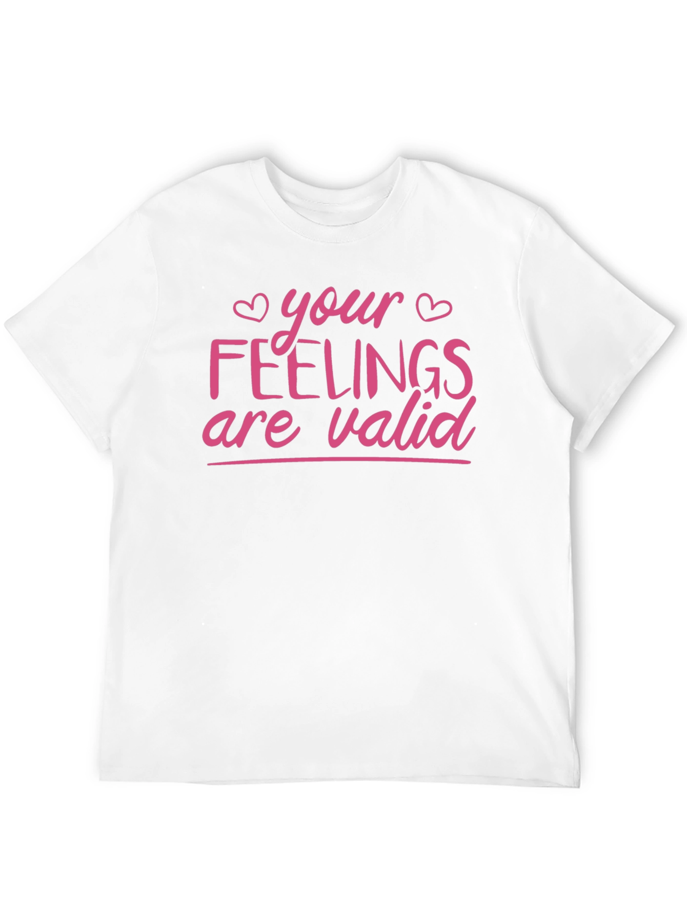 Your Feelings Are Valid T-Shirt - Black