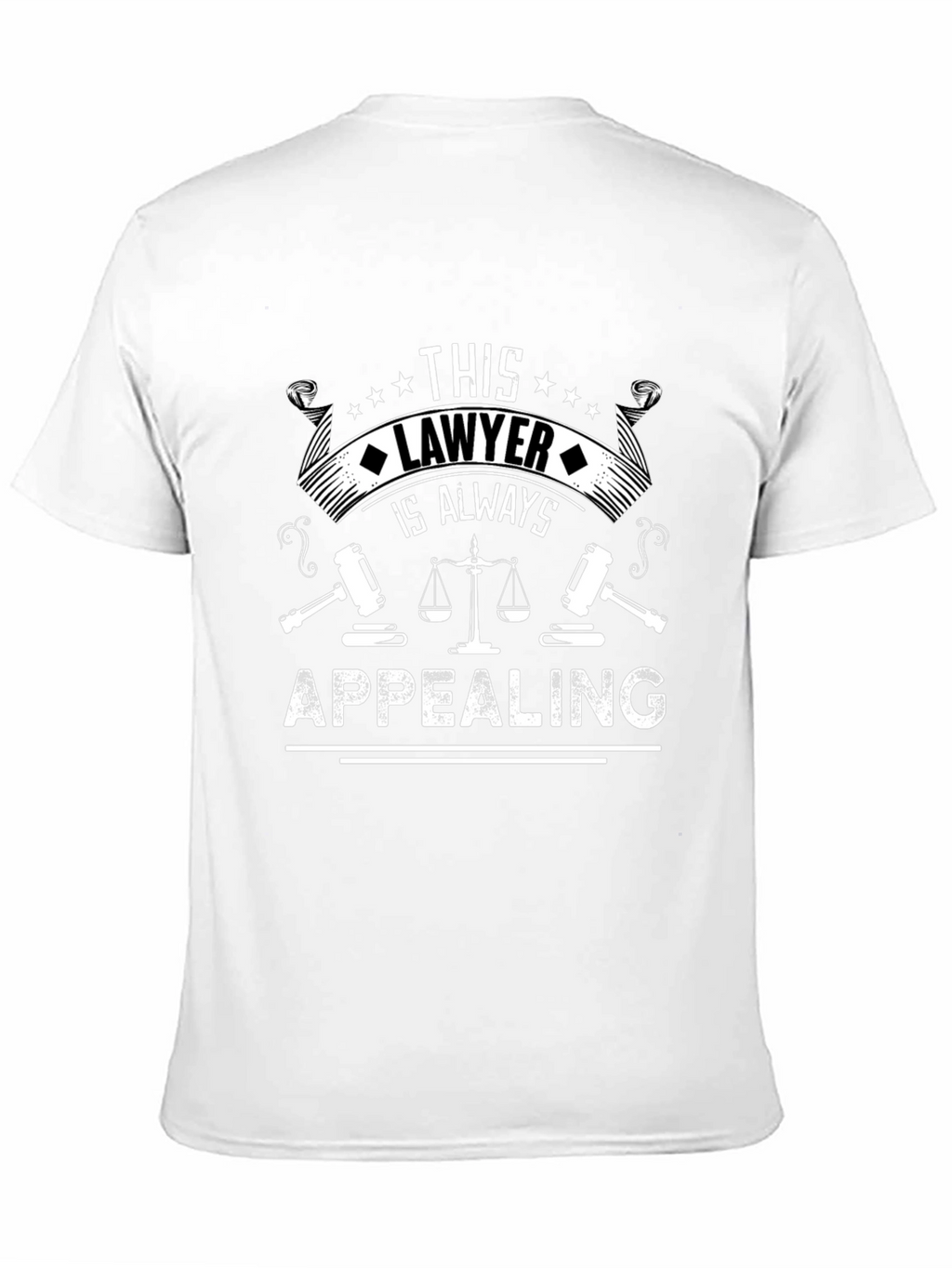 Lawyer Always Appealing Graphic Tee - Black