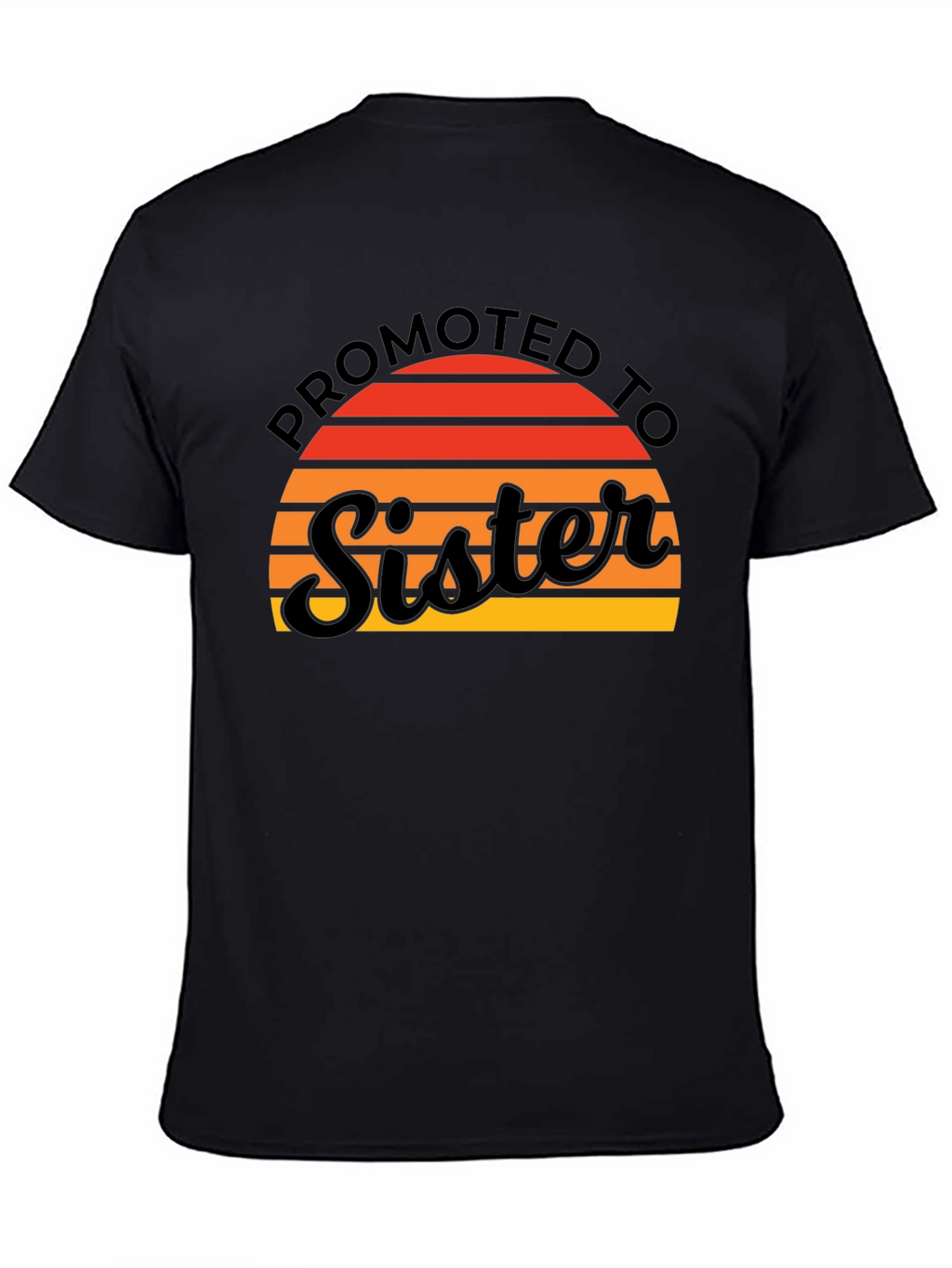 Promoted To Sister T-Shirt - Cute Sibling Reveal Tee