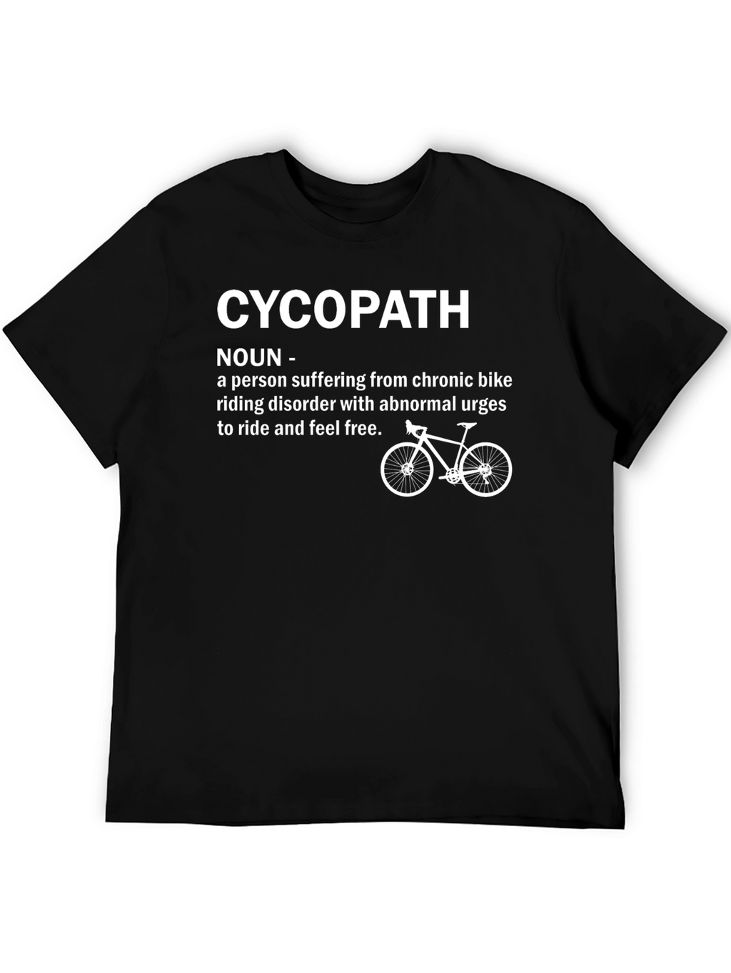 Funny Cycopath Biking T-Shirt