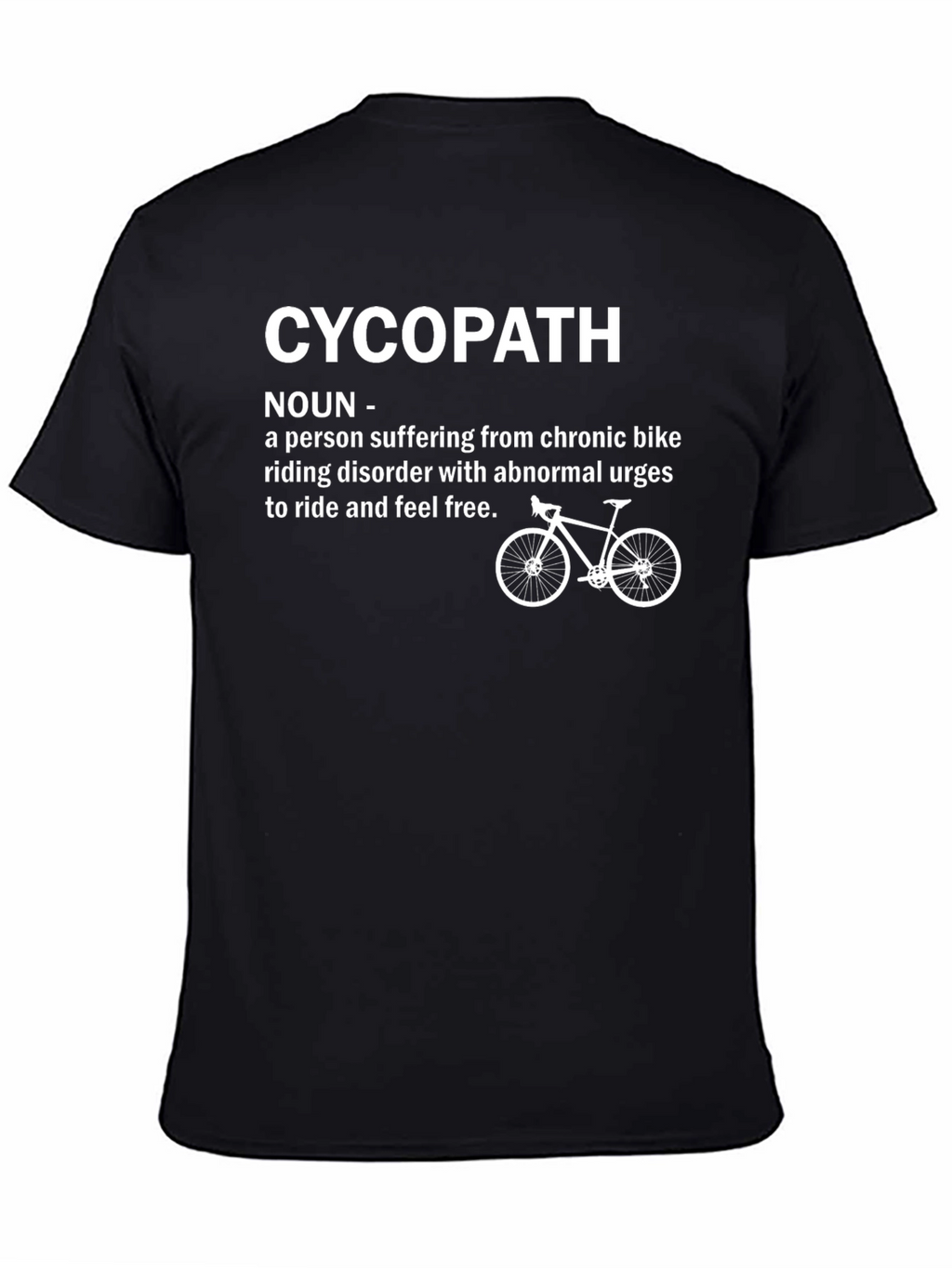 Funny Cycopath Biking T-Shirt