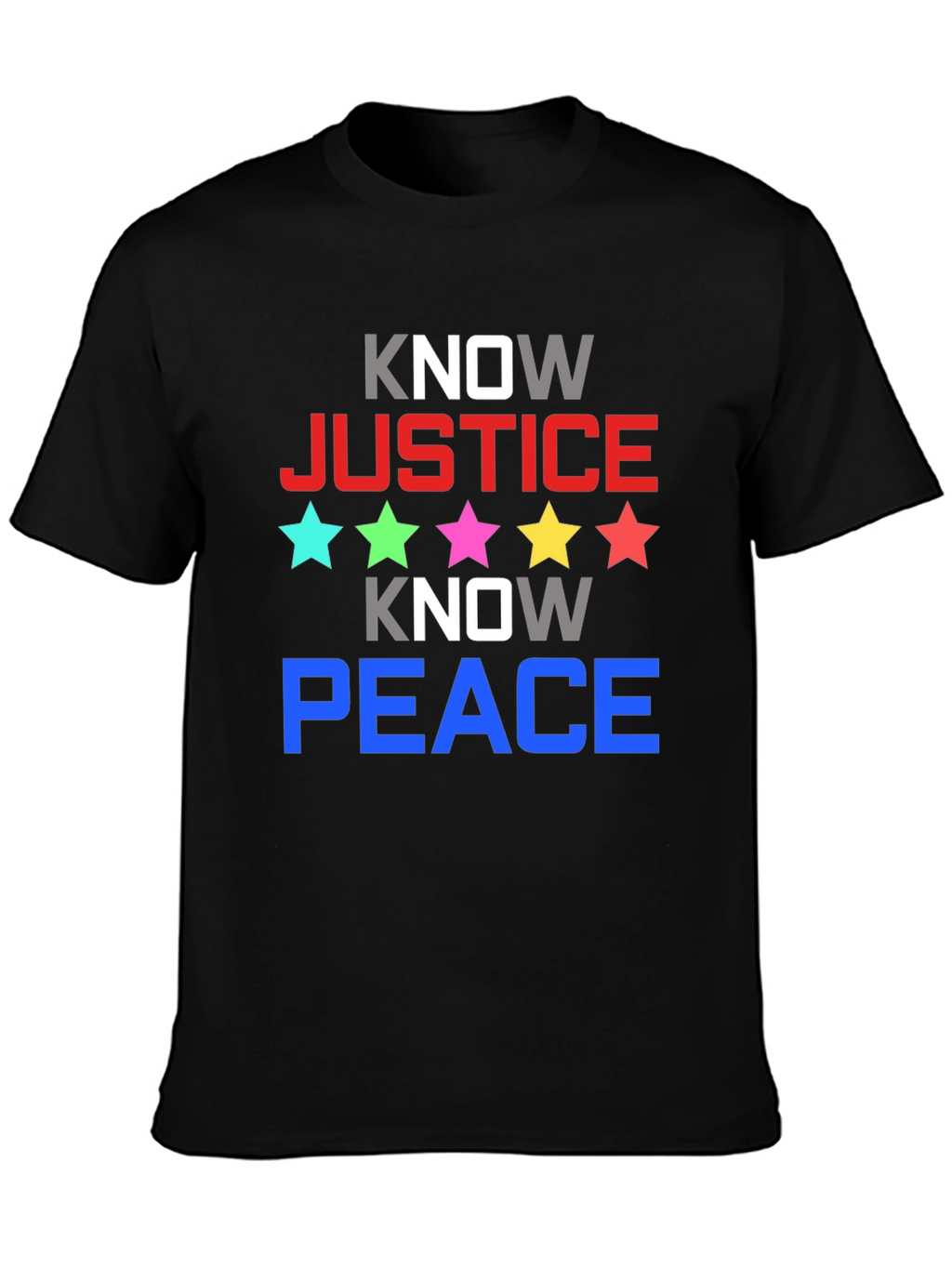 Know Justice Know Peace Graphic Tee