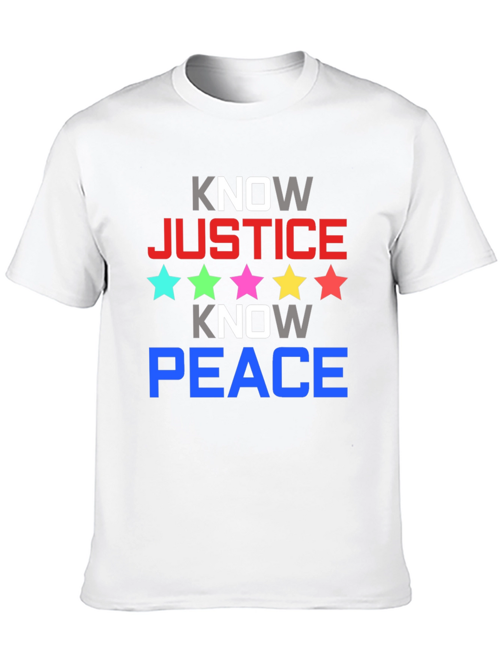 Know Justice Know Peace Graphic Tee