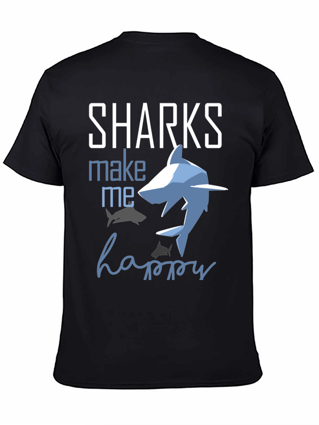 Sharks Make Me Happy Graphic Tee