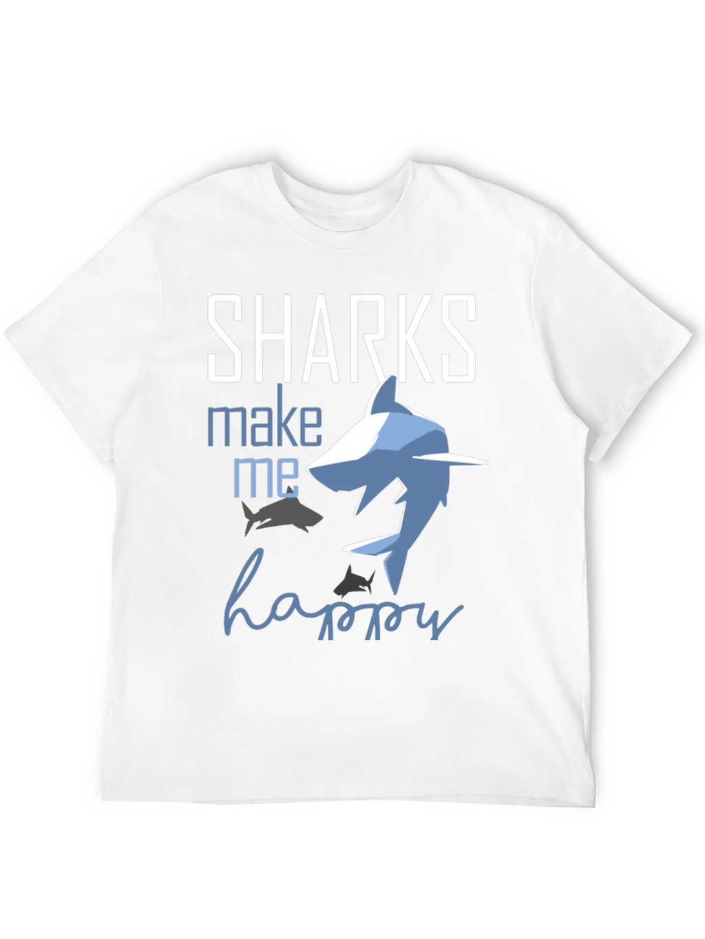 Sharks Make Me Happy Graphic Tee
