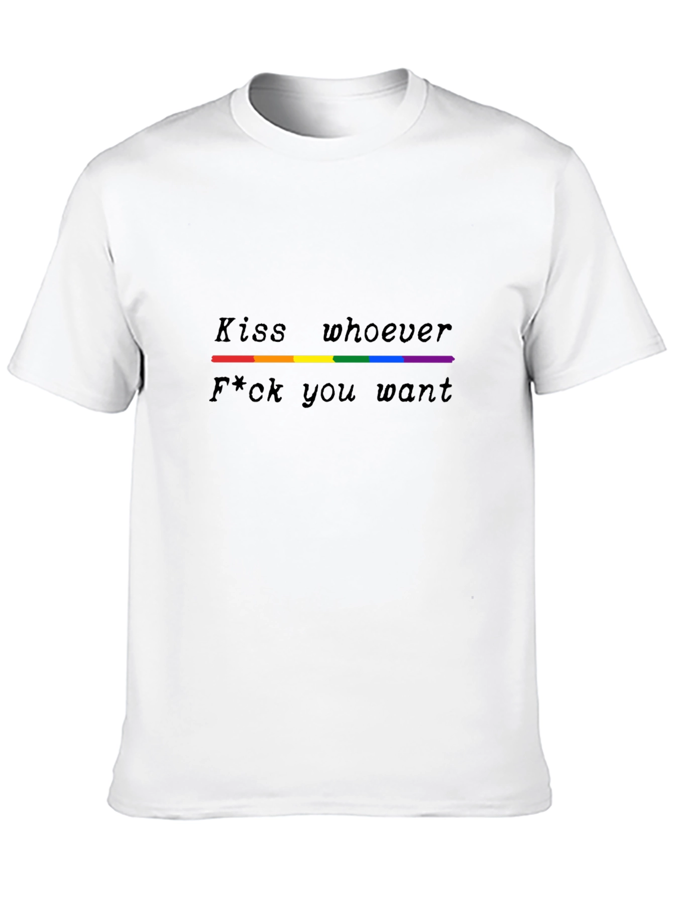 LGBTQ+ Pride T-Shirt - Kiss Whoever You Want
