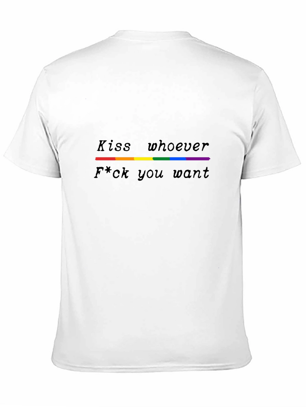 LGBTQ+ Pride T-Shirt - Kiss Whoever You Want