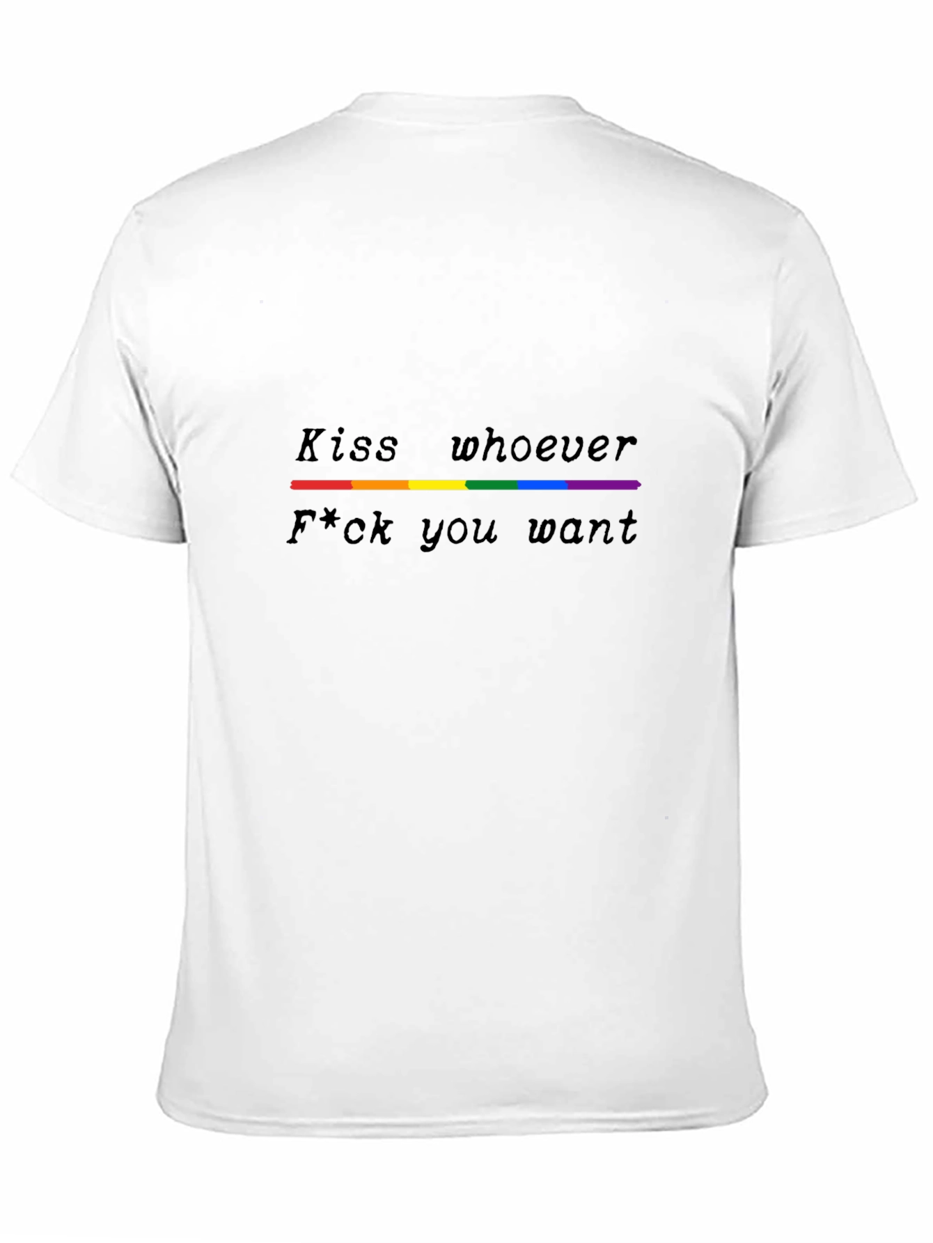 LGBTQ+ Pride T-Shirt - Kiss Whoever You Want