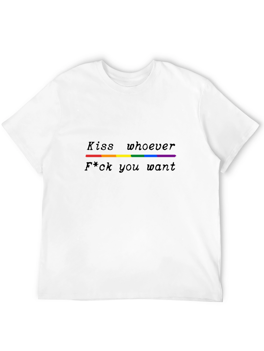 LGBTQ+ Pride T-Shirt - Kiss Whoever You Want