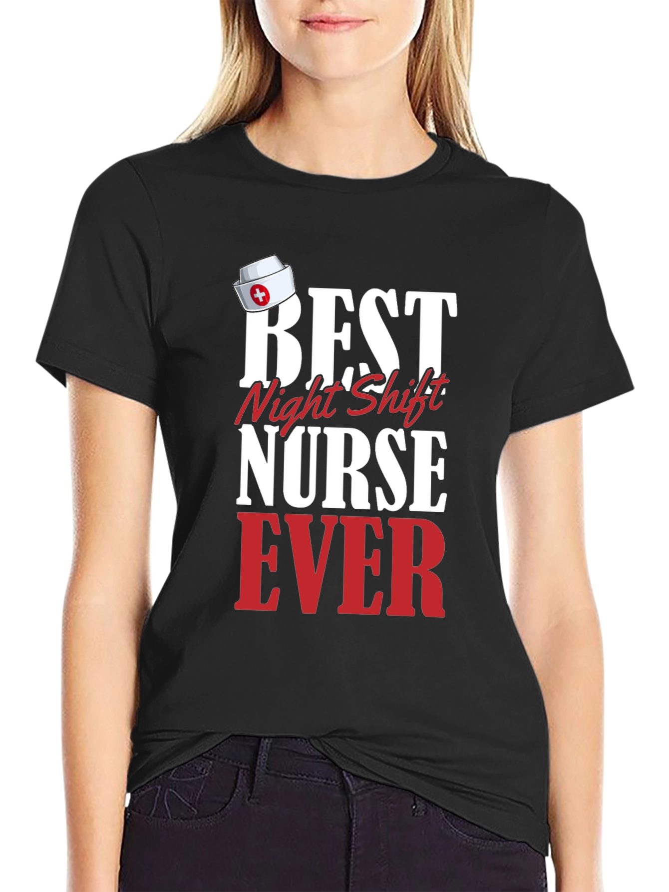 Best Night Shift Nurse Ever T-Shirt