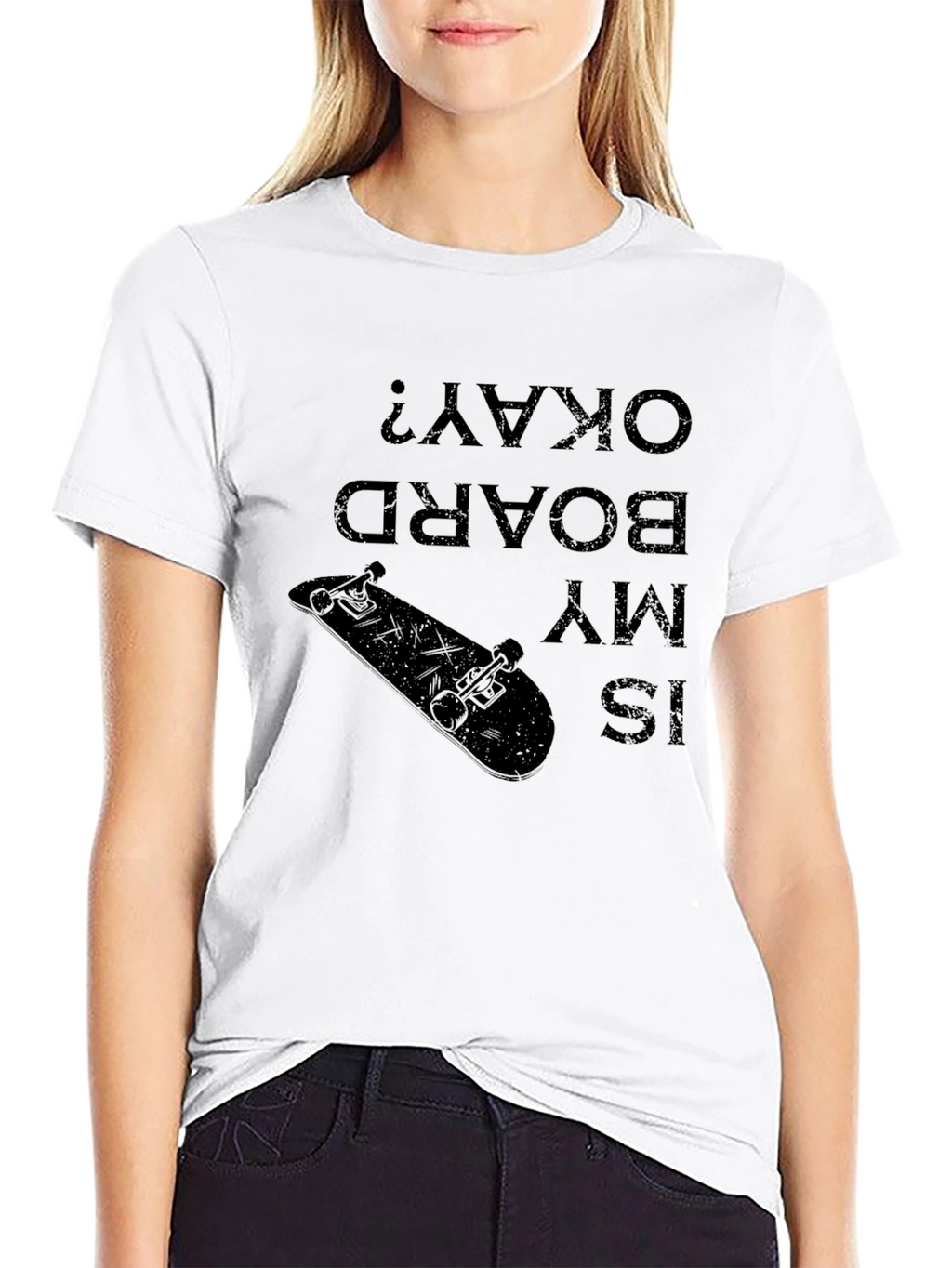 Is My Board Okay? Skateboard Graphic Tee