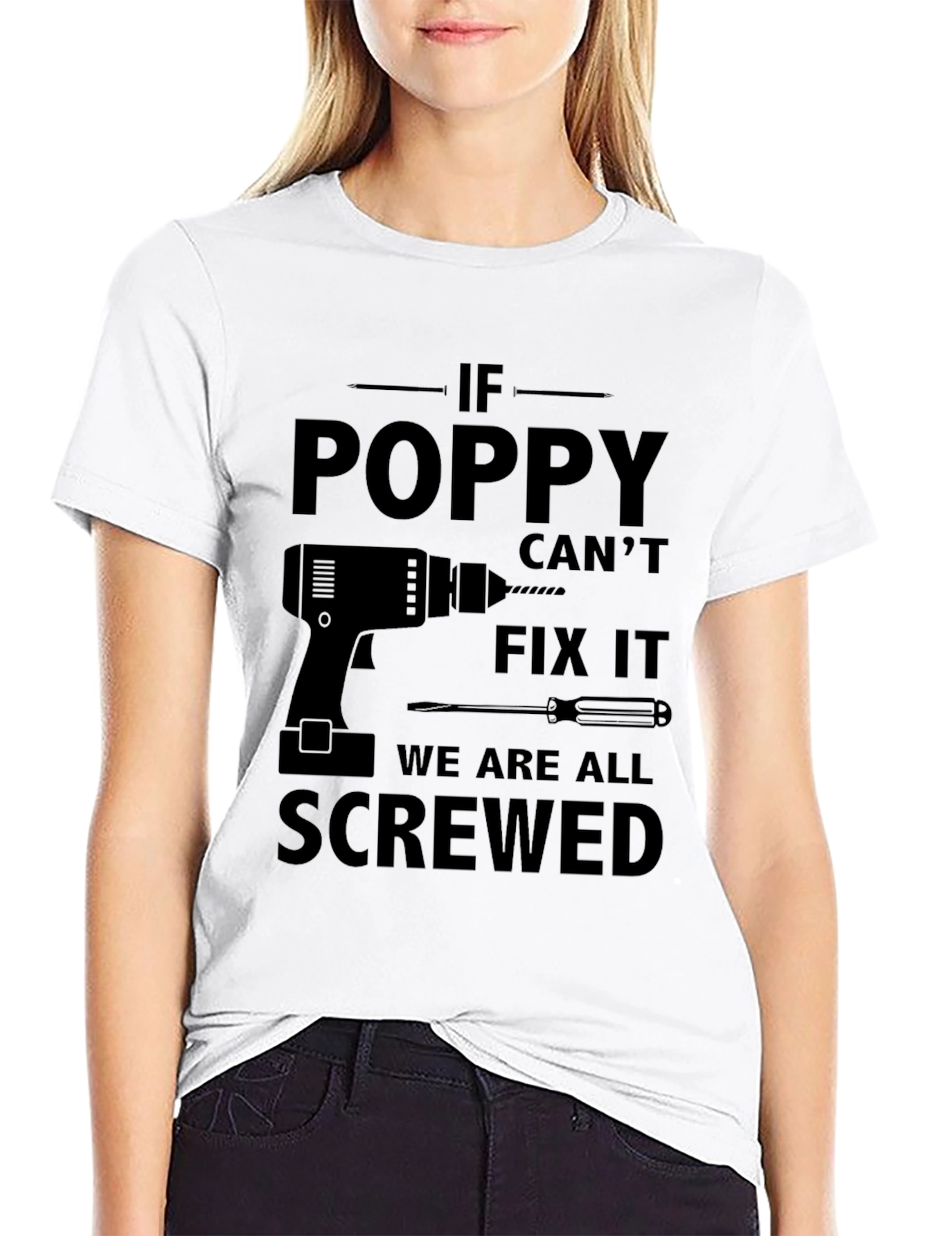Poppy Cant Fix It T-Shirt - Funny Grandpa Gift