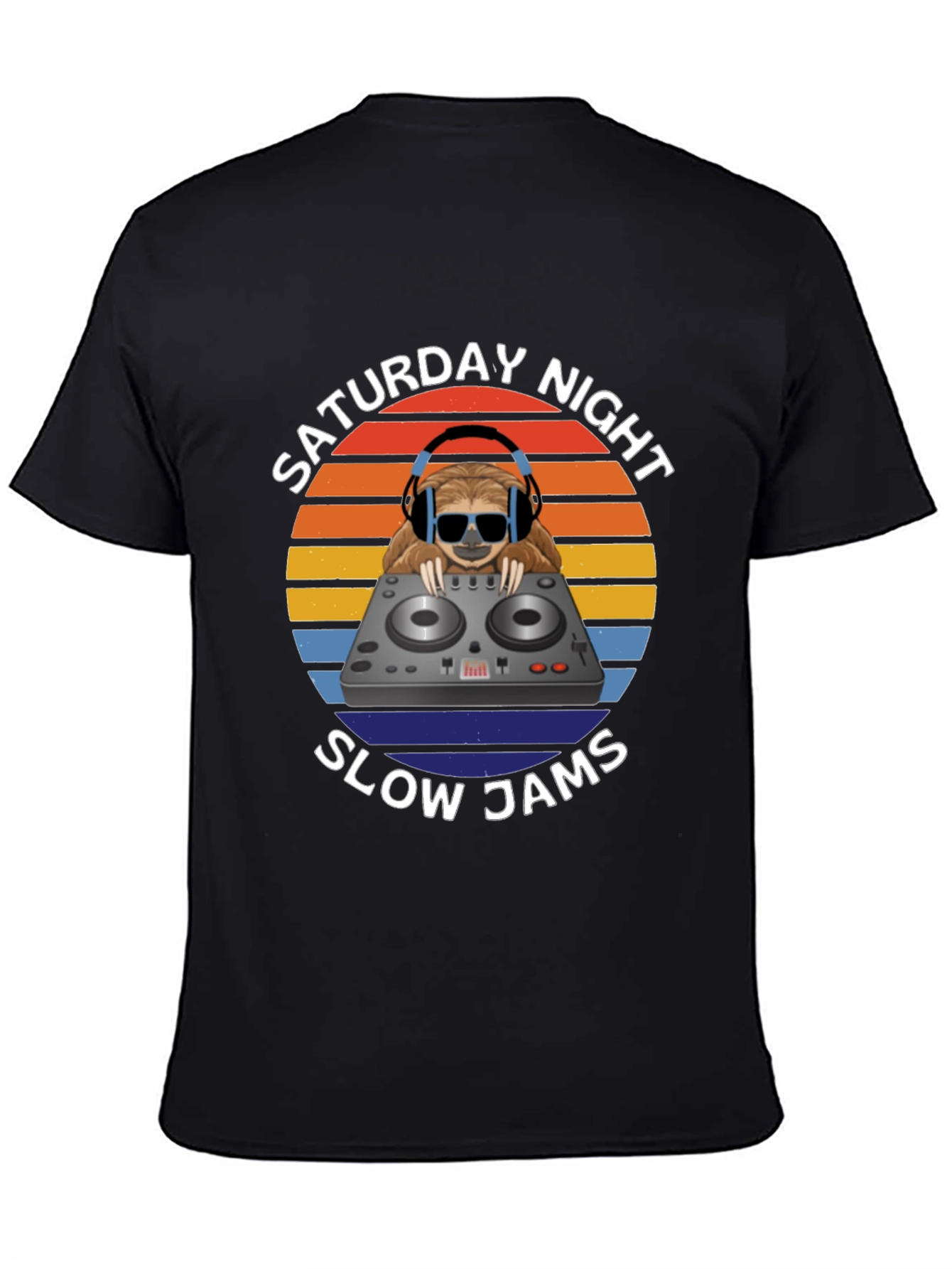 Saturday Night Slow Jams T-Shirt DJ Sloth