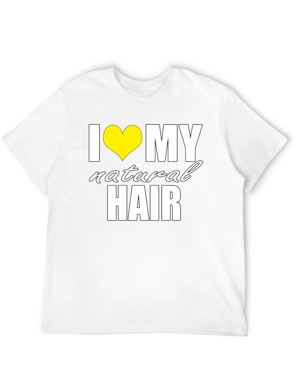 I Love My Natural Hair Black T-Shirt