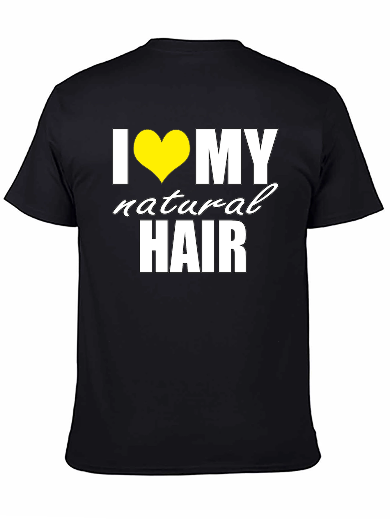 I Love My Natural Hair Black T-Shirt