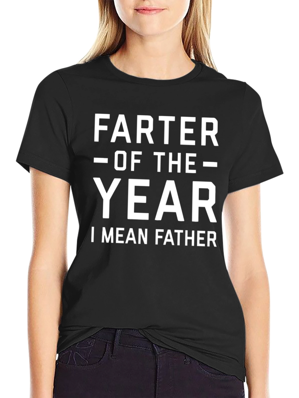 Farter of the Year I Mean Father T-Shirt