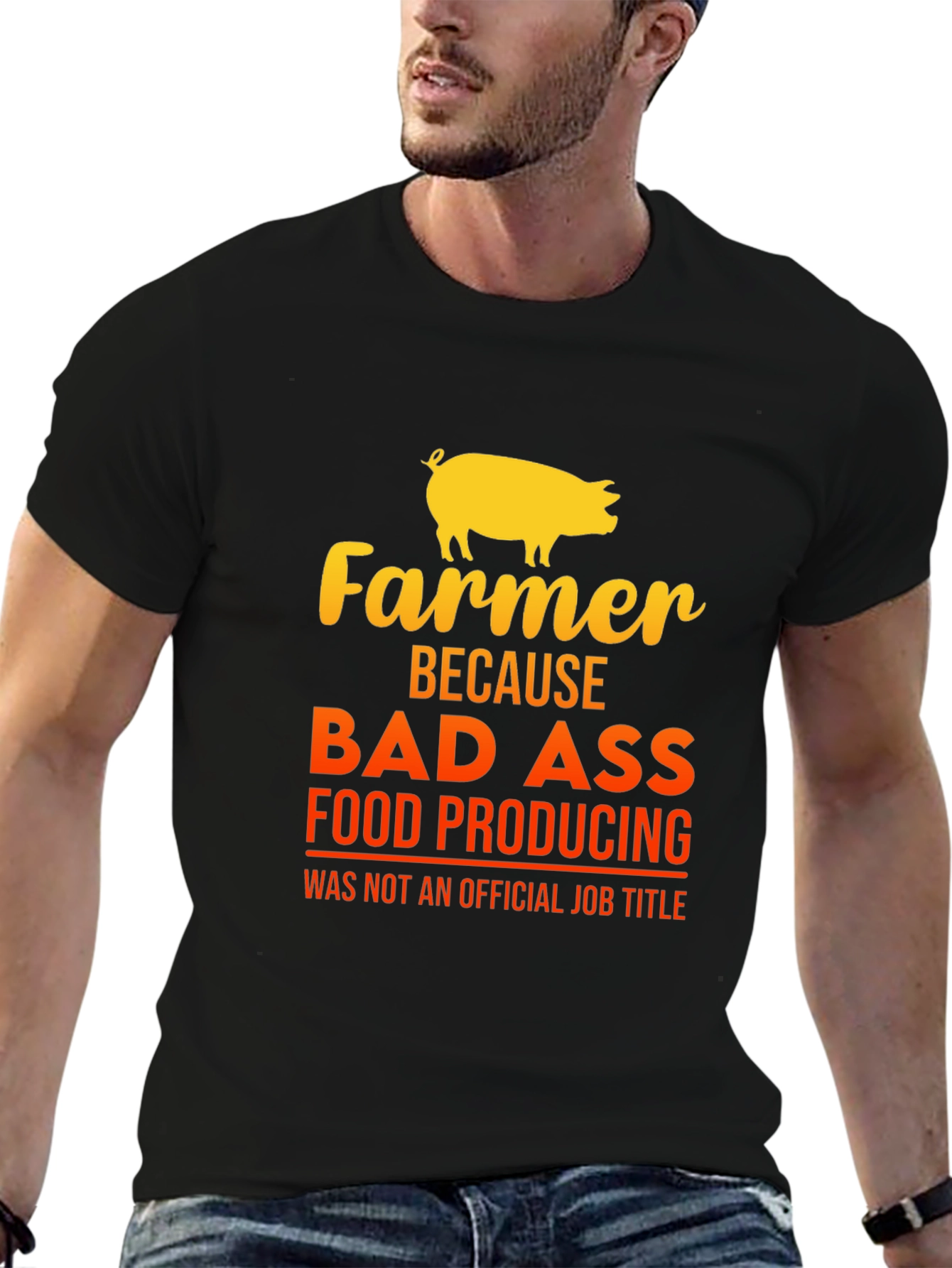 Farmer Bad Ass Food Producing Black T-Shirt