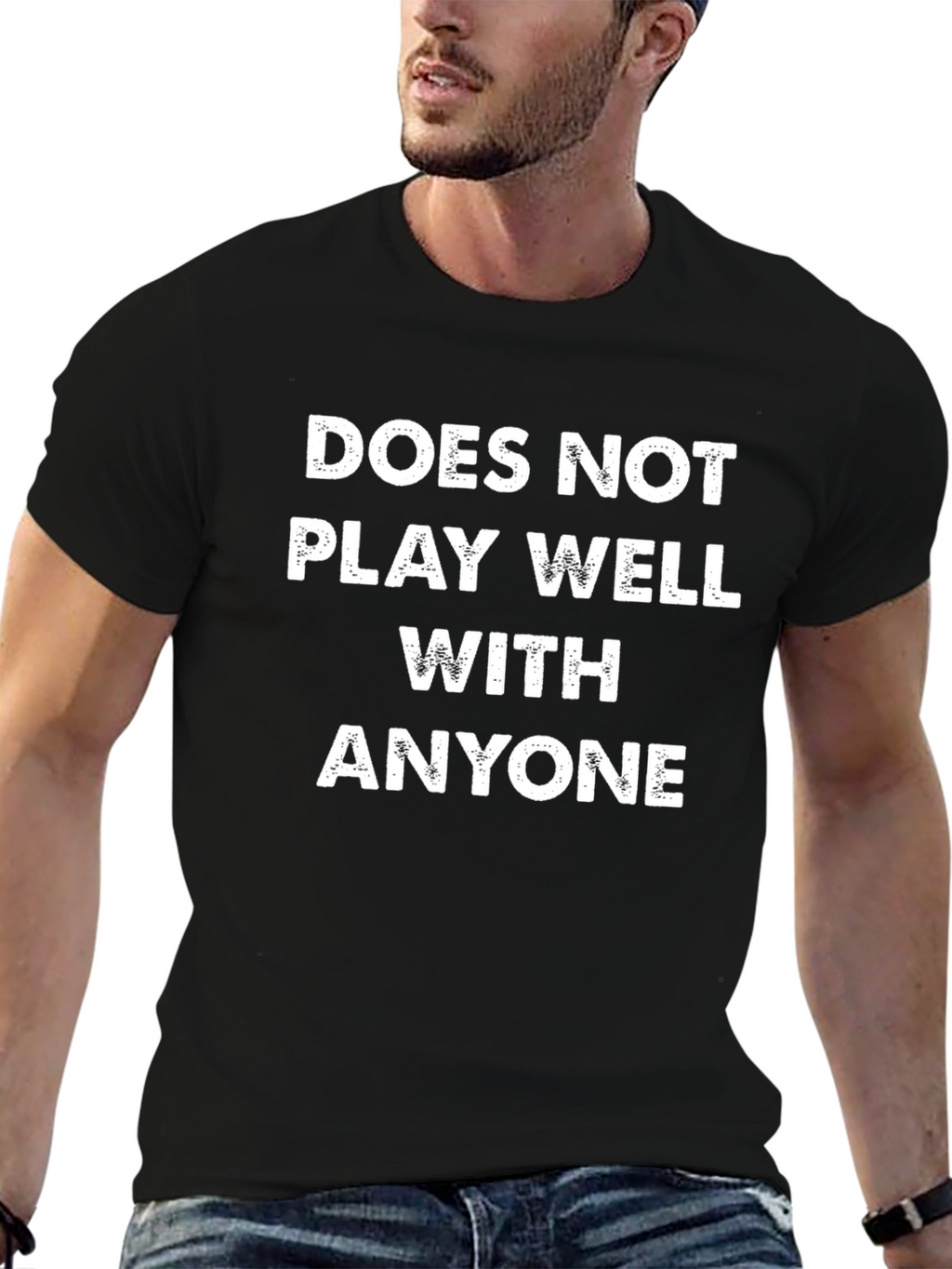 Funny Sarcastic Graphic Tee - Does Not Play Well