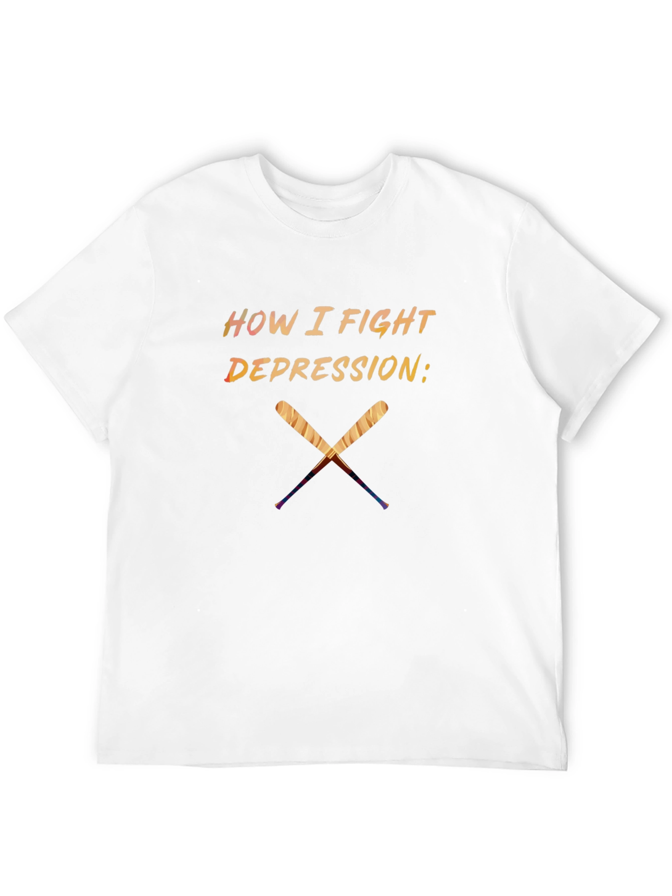How I Fight Depression T-Shirt - Baseball Bats Design