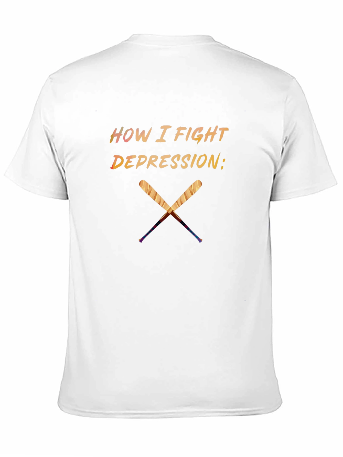 How I Fight Depression T-Shirt - Baseball Bats Design