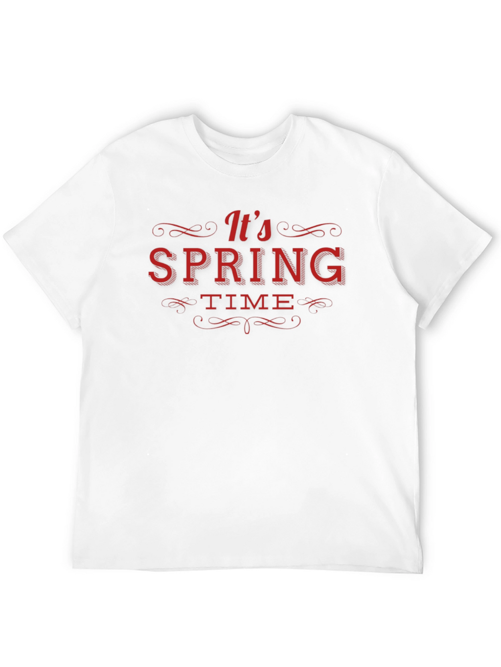 Its Spring Time T-Shirt - Fun Seasonal Tee