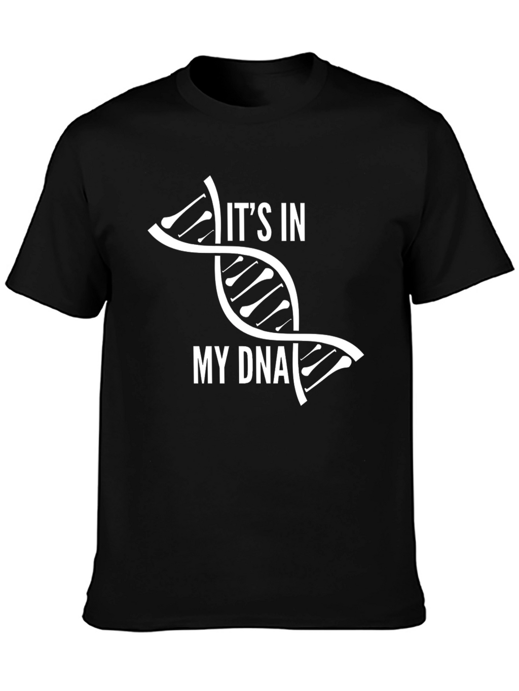 Its In My DNA Graphic T-Shirt