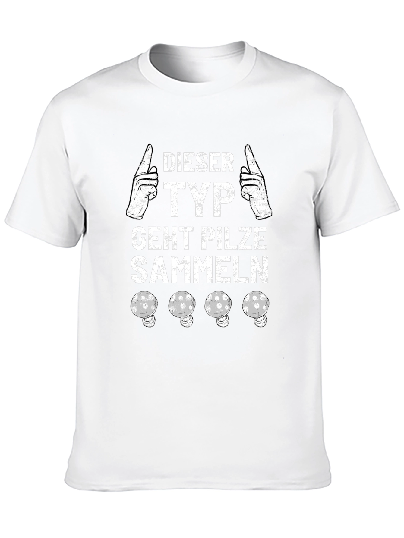 Funny German Mushroom Hunter T-Shirt