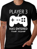 Player 3 Has Entered the Game Graphic Tee
