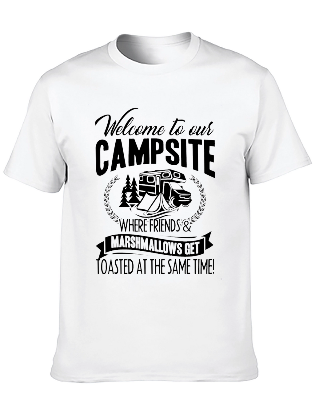 Welcome to Our Campsite Graphic T-Shirt