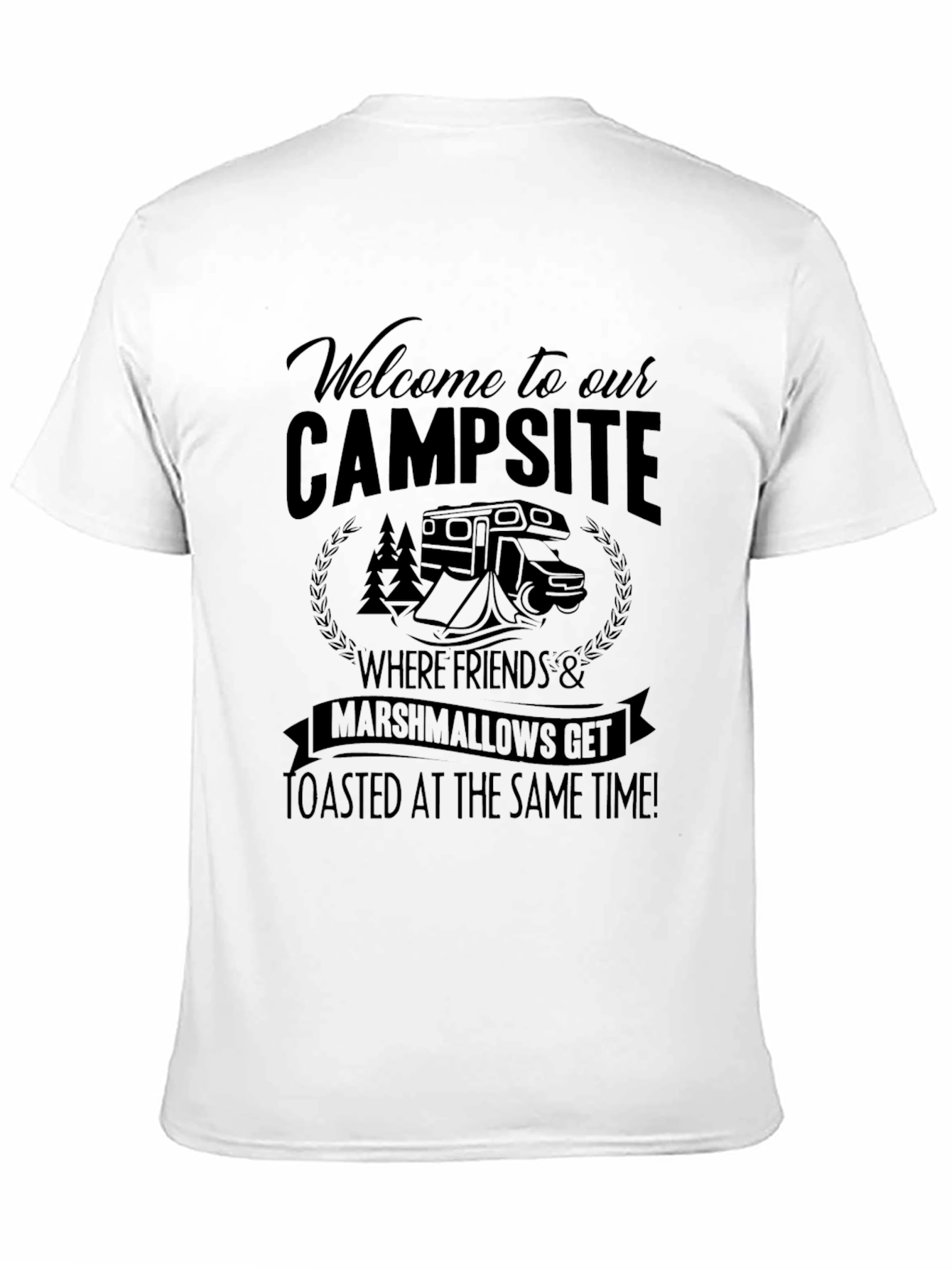 Welcome to Our Campsite Graphic T-Shirt