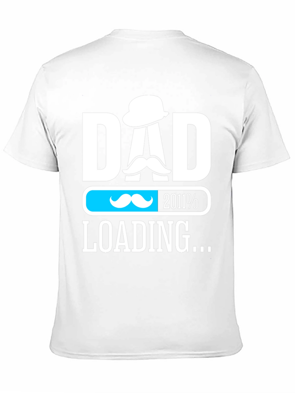Dad Loading T-Shirt - Fathers Day Gift