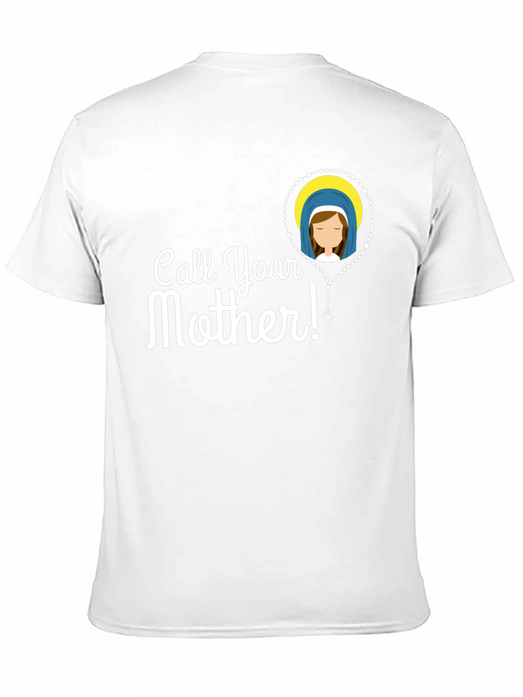 Call Your Mother T-Shirt