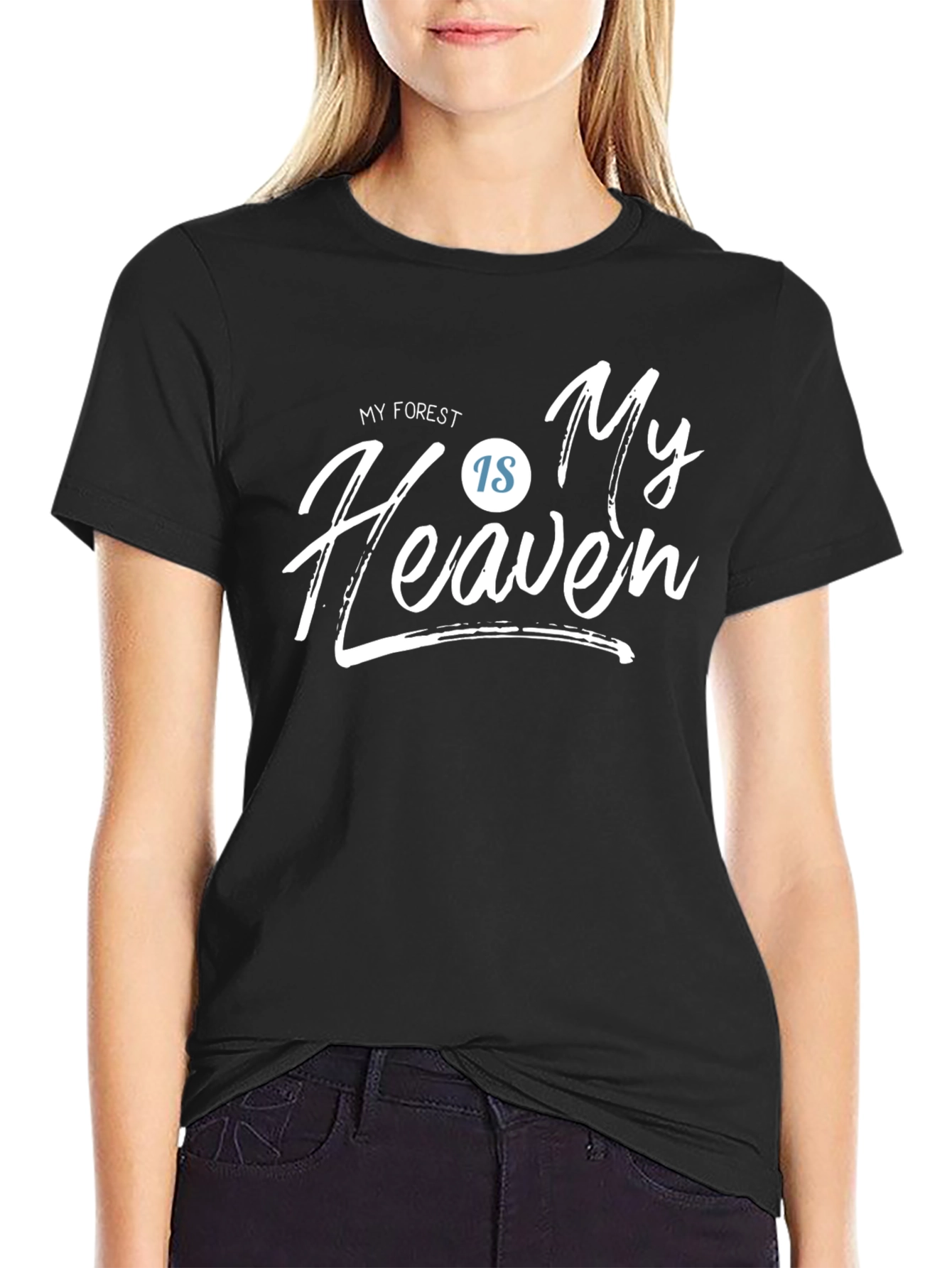 My Forest Is My Heaven Black T-Shirt