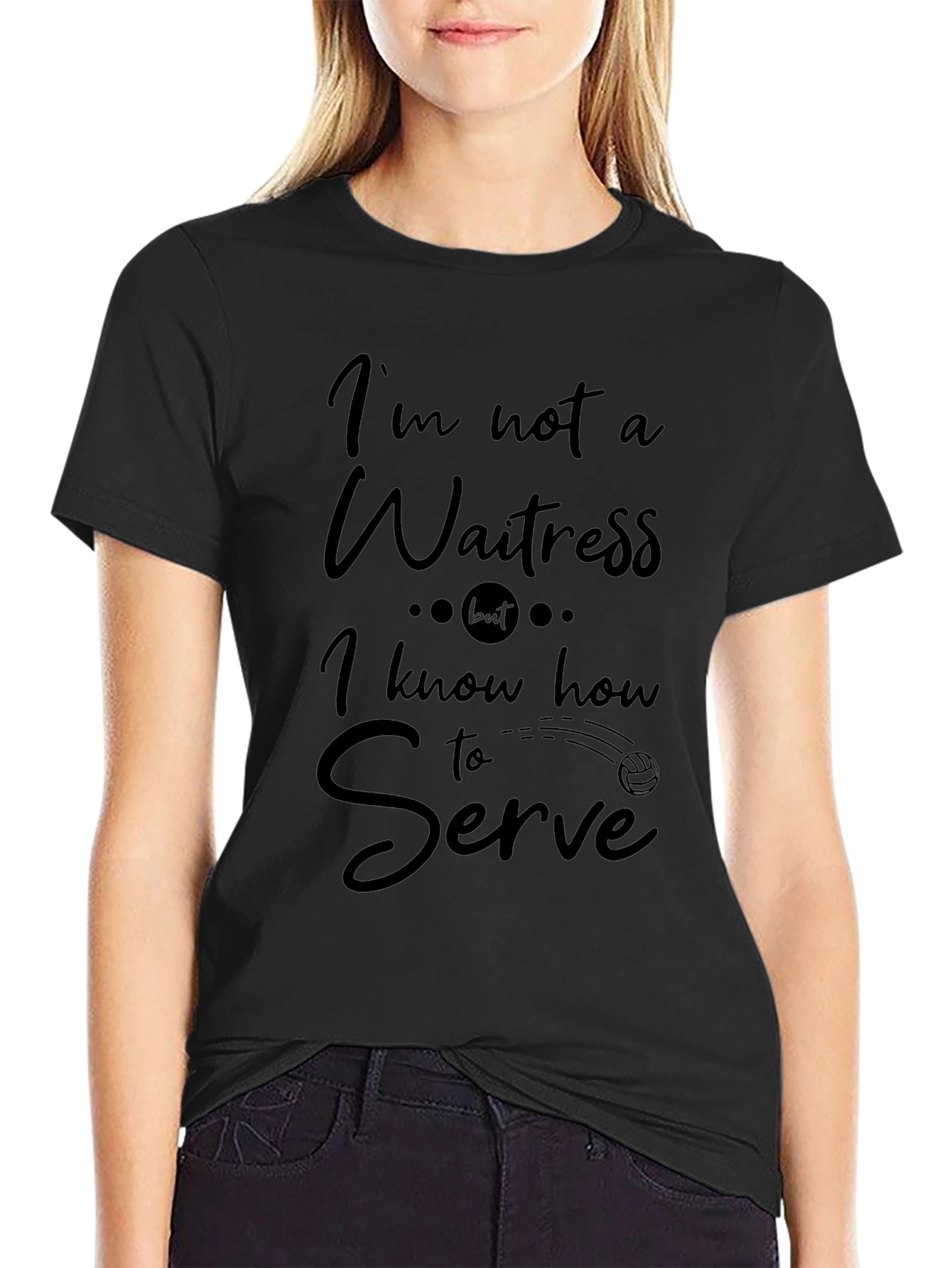 Funny Volleyball Serve T-Shirt - Im Not a Waitress