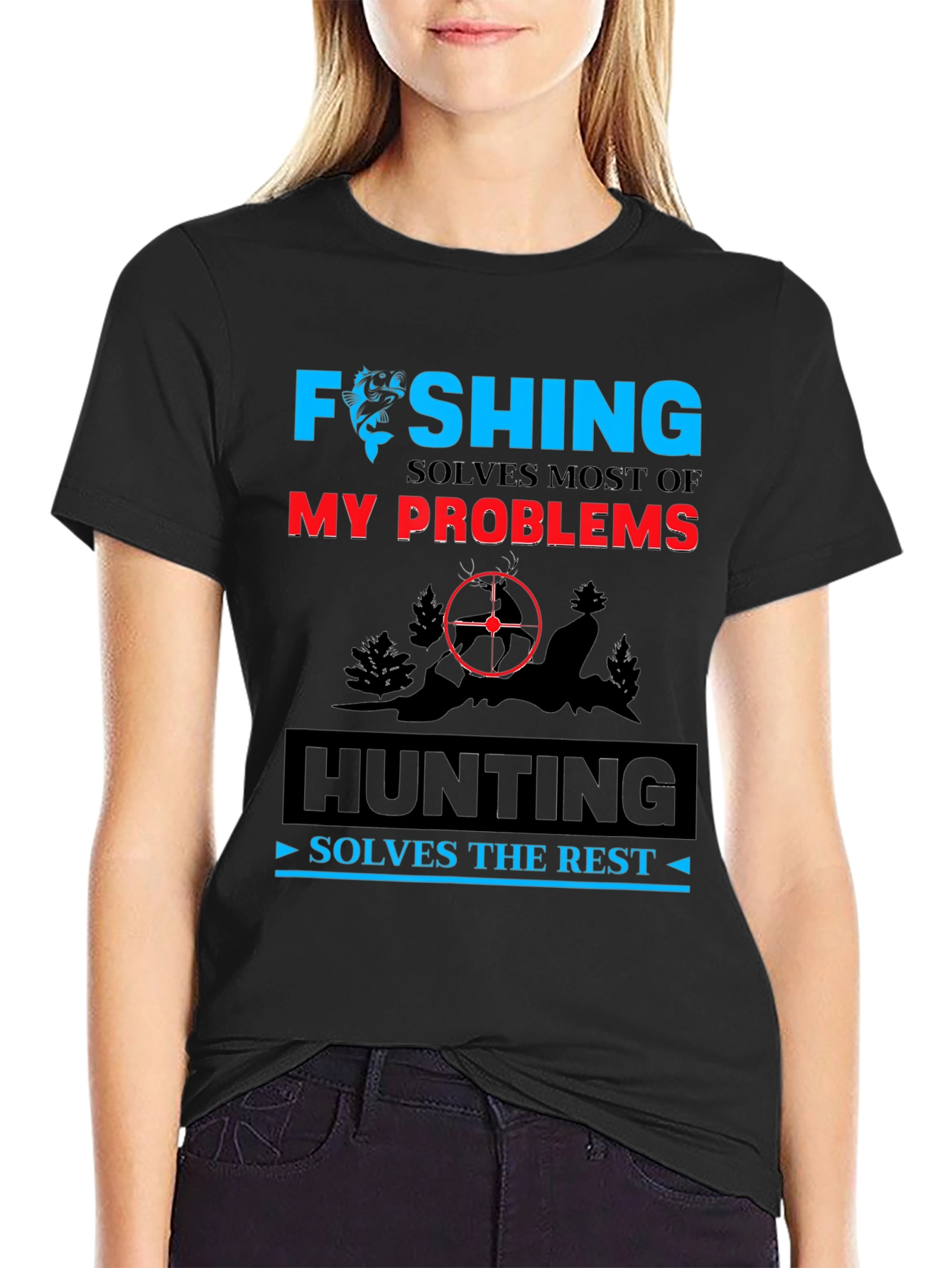 Fishing & Hunting Humor T-Shirt - Solves My Problems