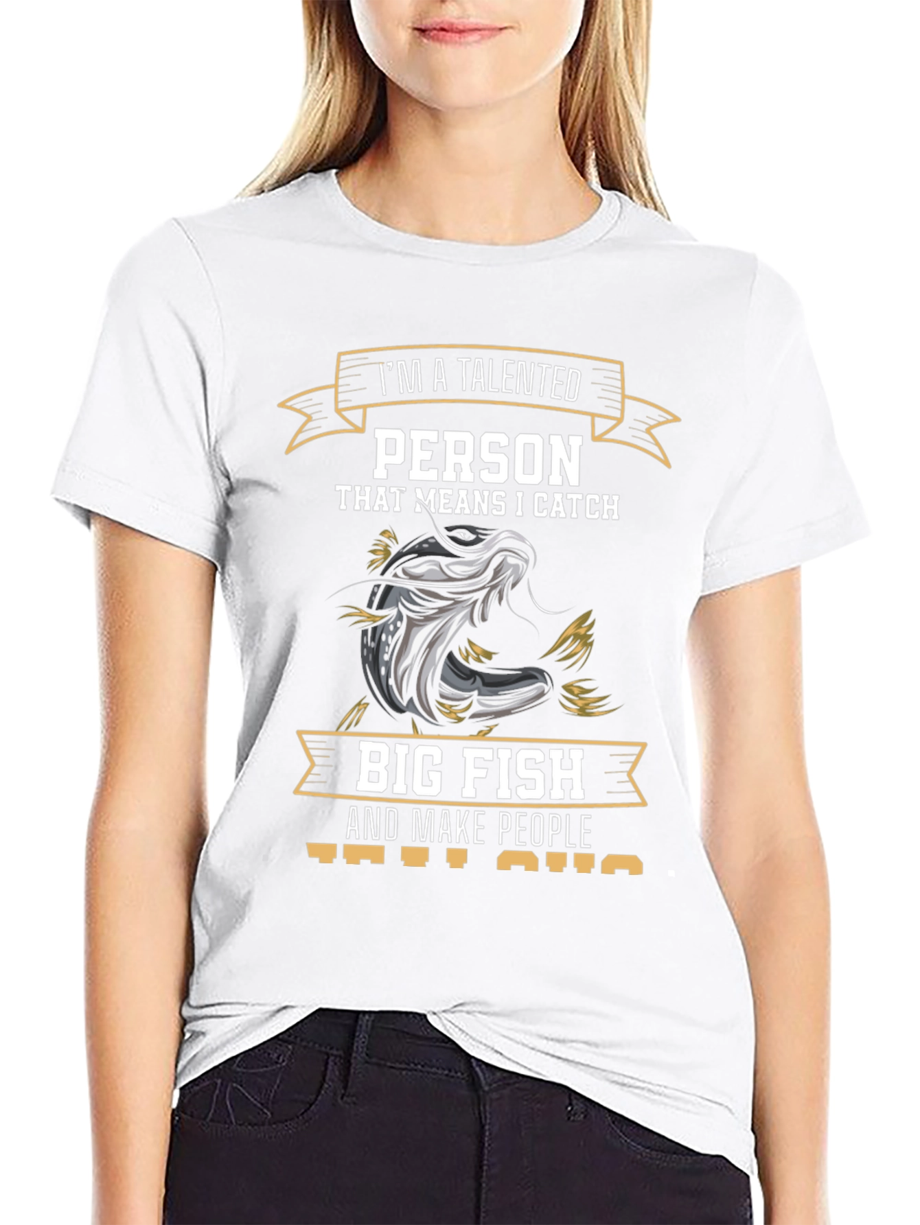 Talented Fisherman T-Shirt - I Catch Big Fish