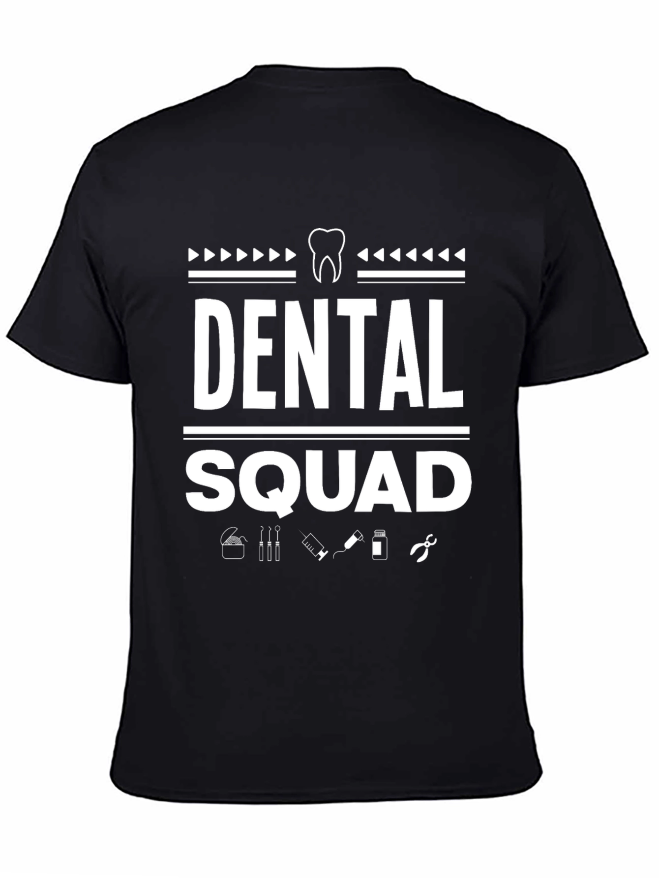 Dental Squad T-Shirt - Dentist Appreciation Tee